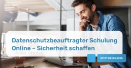 Datenschutzbeauftragter Schulung online
